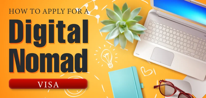 How to Apply for a Digital Nomad Visa