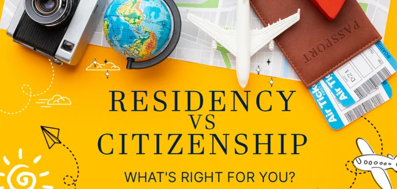 Residency vs Citizenship