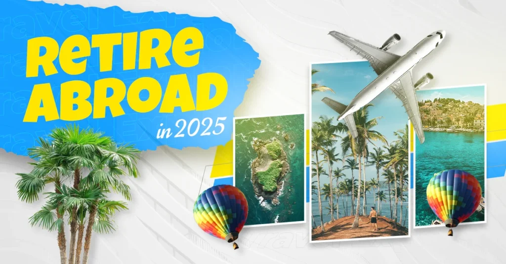 Retire Abroad