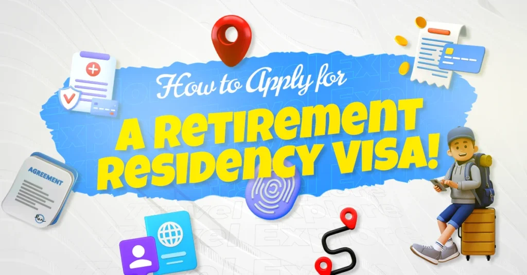 Retirement residency visa