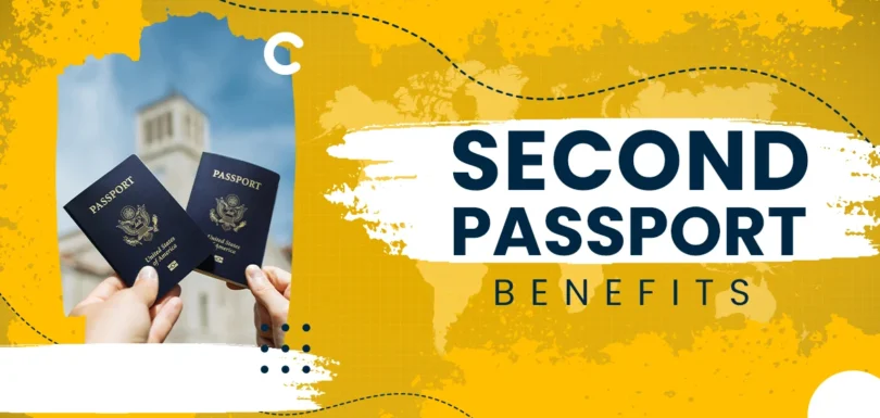 Second Passport Benefits