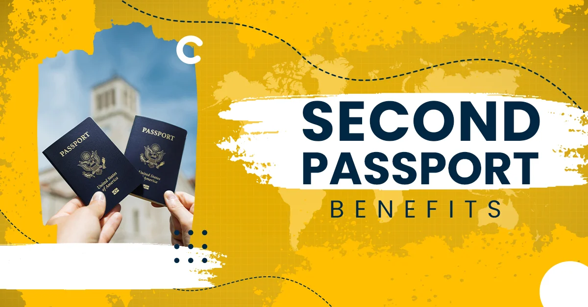 Second Passport Benefits